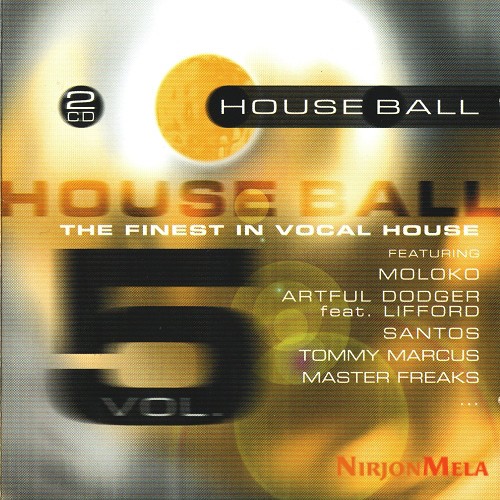 1-VA---2001---House-Ball---The-Finest-In-Vocal-House-Vol.-5-hg-2-Cds.jpg